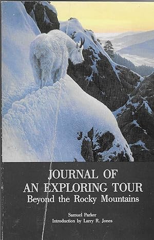 Seller image for Journal of an Exploring Tour: Beyond the Rocky Mountains for sale by BASEMENT BOOKS