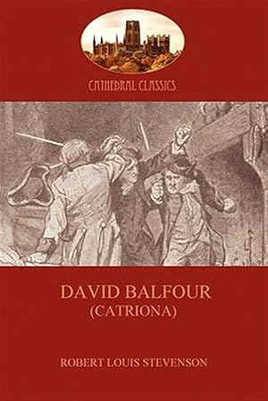 Seller image for David Balfour (Catriona) for sale by GreatBookPrices