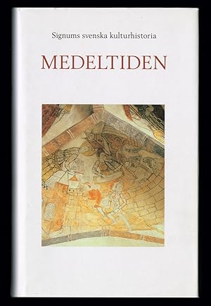 Seller image for Medeltiden. Signums svenska kulturhistoria. for sale by Hatt Rare Books ILAB & CINOA