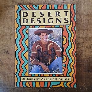 DESERT DESIGNS: 26 Knits by Aboriginal Artists