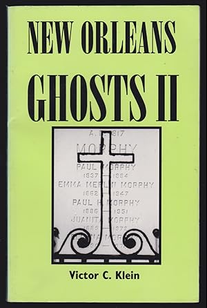 Image du vendeur pour New Orleans Ghosts II (Signed) mis en vente par JNBookseller