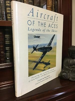 Seller image for Aircraft Of The Aces. Legends of the Skies. Featuring the acclaimed artwork of Iain Wyllie and Mark Postlethwaite. for sale by Time Booksellers