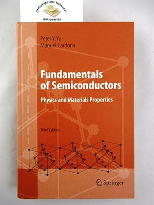Image du vendeur pour Fundamentals of Semiconductors. Physics and material properties. mis en vente par Chiemgauer Internet Antiquariat GbR