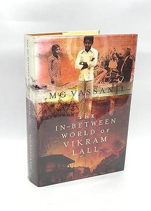 The In-Between World of Vikram Lall (Signed First U.K. Edition)