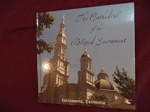 Imagen del vendedor de The Cathedral of the Blessed Sacrament. Sacramento. California. a la venta por BookMine