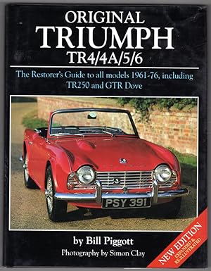 Original Triumph TR4/4A/5/6: The Restorer's Guide