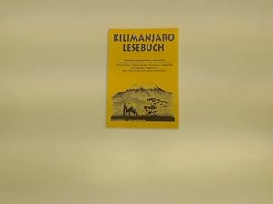 Kilimanjaro Lesebuch (Outdoor Fernweh-Schmöker, Band 126),