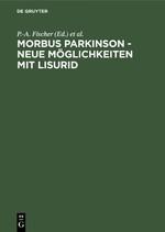 Bild des Verkufers fr Morbus Parkinson - neue Moeglichkeiten mit Lisurid zum Verkauf von moluna