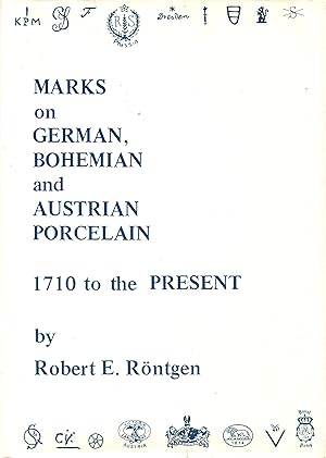 Immagine del venditore per Marks on German, Bohemian and Austrian Porcelain 1710 to the Present venduto da Newbury Books