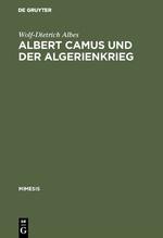 Image du vendeur pour Albert Camus und der Algerienkrieg mis en vente par moluna