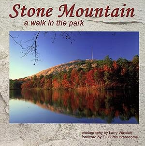 Seller image for Stone Mountain: A Walk in the Park for sale by Newbury Books