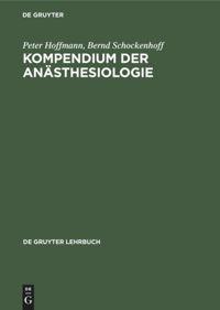 Seller image for Kompendium der Anaesthesiologie for sale by moluna