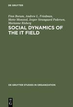 Seller image for Social Dynamics of the IT Field for sale by moluna