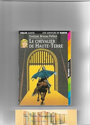 Bild des Verkufers fr Le chevalier de Haute-Terre zum Verkauf von La Petite Bouquinerie
