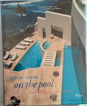 Bild des Verkufers fr Reflections on the Pool: California Designs for Swimming zum Verkauf von Chapter 1