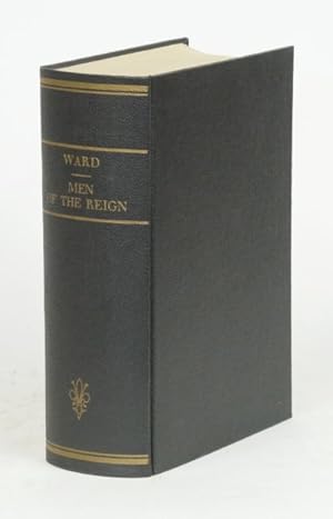 Bild des Verkufers fr Men of the Reign. A Biographical Dictionary of Eminent Persons of British and Colonial Birth Who Have Died During the Reign of Queen Victoria. zum Verkauf von Versandantiquariat Wolfgang Friebes