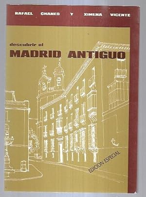 DESCUBRIR EL MADRID ANTIGUO