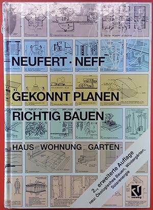 Bild des Verkufers fr Gekonnt Planen Richtig Bauen, Haus Wohnung Garten, mit 1905 Bildern, 108 Tabellen und 495 Fachbegriffen, 2. erweiterte Auflage zum Verkauf von biblion2