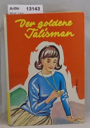 Seller image for Der goldene Talisman for sale by Die Bchertruhe