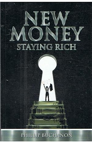 New Money - Staying rich