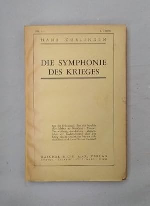 Die Symphonie des Krieges.