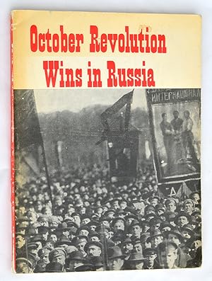 October Revolution Wins in Russia
