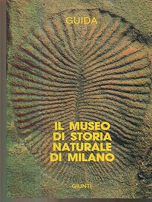 Seller image for Il museo di storia naturale di Milano for sale by Librodifaccia