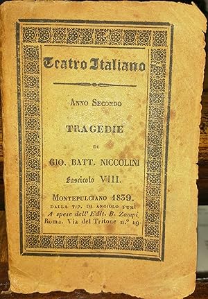 I Sette a Tebe. Tragedia d'Eschilo recata in versi italiani da G. Battista Niccolini. Fasciolo VIII