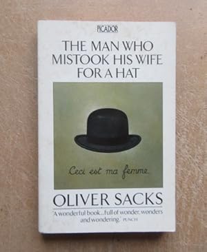 The Man Who Mistook His Wife for a Hat