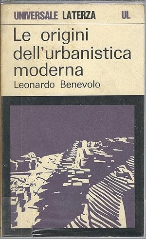 Immagine del venditore per LE ORIGINI DELL'URBANISTIA MODERNA UNIVERSALE LATERZA - 91 - venduto da Libreria Rita Vittadello