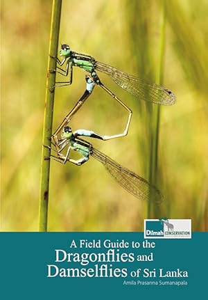 Bild des Verkufers fr A Field Guide to The Dragonflies and Damselflies of Sri Lanka zum Verkauf von PEMBERLEY NATURAL HISTORY BOOKS BA, ABA