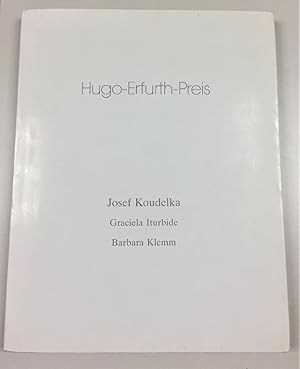 Imagen del vendedor de Hugo-Erfurth-Preis. Josef Koudelka, Graciela Iturbide, Barbara Klemm. a la venta por Querschnitt Antiquariat