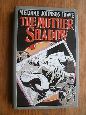 Seller image for The Mother Shadow for sale by Scene of the Crime, ABAC, IOBA