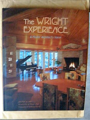 The Wright Experience: A Master Architect's Vision