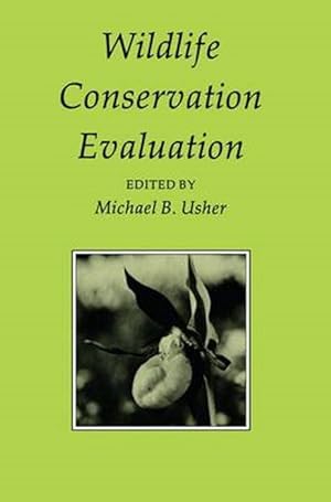 Seller image for Wildlife Conservation Evaluation for sale by PEMBERLEY NATURAL HISTORY BOOKS BA, ABA