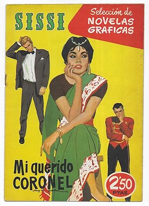 SISSI. Mi Querido Coronel. Selección de Novelas Graficas Nº.-49