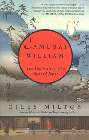 Immagine del venditore per Samurai William : The Englishman Who Opened Japan venduto da GreatBookPrices