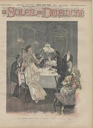"LE SOLEIL DU DIMANCHE N°3 du 17/1/1892" LA REINE BOIT, VIVE LA REINE! / Aquarelle de M. de PARYS
