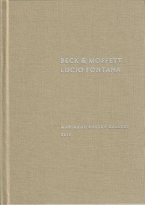 Beck & Moffett / Lucio Fontana