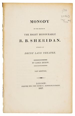 Bild des Verkufers fr Monody on the Death of the Right Honourable R.B. Sheridan, written at the request of a friend, to be spoken at Drury Lane Theatre. New edn. zum Verkauf von Jarndyce, The 19th Century Booksellers