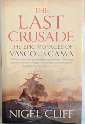 Bild des Verkufers fr Last Crusade: The Epic Voyages of Vasco Da Gama zum Verkauf von Chapter 1