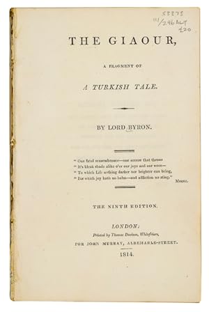 Bild des Verkufers fr The Giaour, a fragment of a Turkish tale. 9th edn. zum Verkauf von Jarndyce, The 19th Century Booksellers