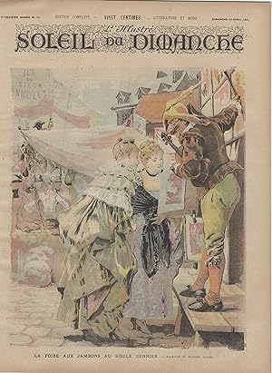 "LE SOLEIL DU DIMANCHE N°17 du 24/4/1892" LA FOIRE AUX JAMBONS AU SIÈCLE DERNIER / Aquarelle de M...