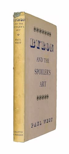 Imagen del vendedor de Byron and the Spoiler's Art. a la venta por Jarndyce, The 19th Century Booksellers