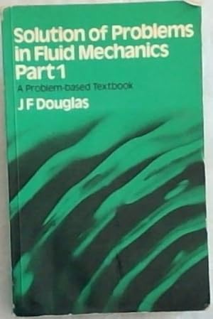 Seller image for Solutions Of Problems In Fluid Mechanics for sale by Chapter 1