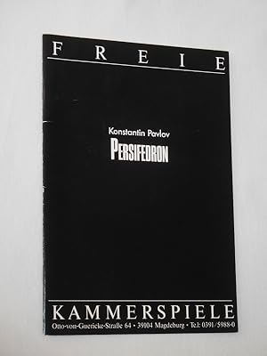 Immagine del venditore per Programmheft 3 Freie Kammerspiele Magdeburg 1996/97. Deutsche Erstauffhrung PERSIFEDRON von Konstantin Pavlov. Regie: Rolf Bunge, Ausstattung: Annette Braun, techn. Ltg.: Michael Grude. Mit Franziska Ritter, Mirko Zschocke, Andre Kudella, Michael Gnther, Thomas Wingrich, Gerda Haase, Lukas Pohlmann, Eckhard Doblies venduto da Fast alles Theater! Antiquariat fr die darstellenden Knste