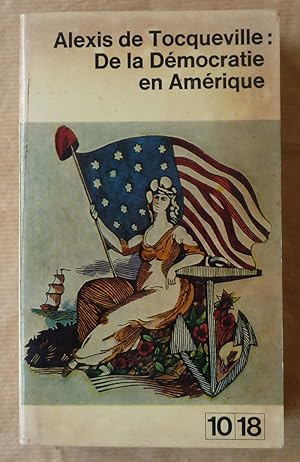 Image du vendeur pour De la Dmocratie en Amrique. mis en vente par librairie sciardet