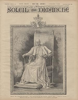 "LE SOLEIL DU DIMANCHE N°20 du 15/5/1892" Sa Sainteté le PAPE LÉON XIII / Portrait de CHARTRAN