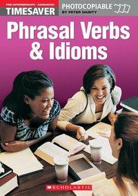 Bild des Verkufers fr Phrasal Verbs and Idioms (Pre-Intermediate - Advanced) zum Verkauf von moluna