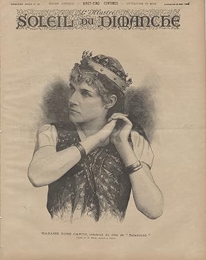 "LE SOLEIL DU DIMANCHE N°22 du 22/5/1892" SALAMMBÔ par MADAME ROSE CARON / Opéra de M. REYER / Gr...